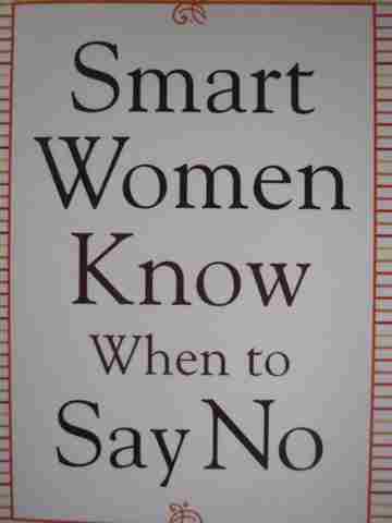 (image for) Smart Women Know When to Say No (P) by Kevin Leman