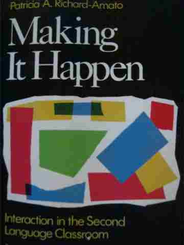 (image for) Making It Happen (P) by Patricia A Richard-Amato