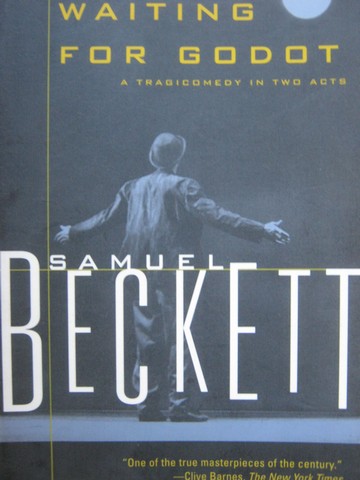(image for) Waiting for Godot A Tragicomedy in Two Acts (P) by Beckett