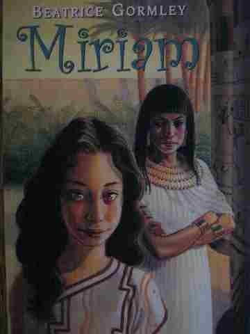 (image for) Miriam A Novel (P) by Beatrice Gormley