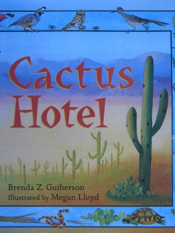 (image for) Cactus Hotel (P) by Brenda Z Guiberson