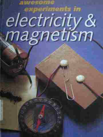 Awesome Experiments in Electricity & Magnetism (H) by DiSpezio (image for) Awesome Experiments in Electricity & Magnetism (H) by DiSpezio