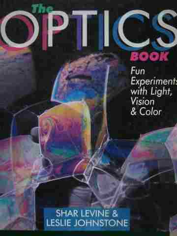 (image for) Optics Book Fun Experiments with Light Vision & Color (P)