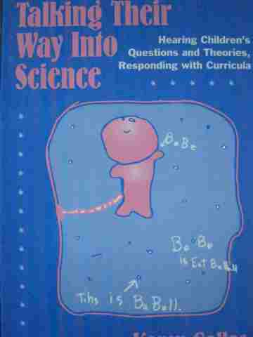 (image for) Talking Their Way into Science (P) by Karen Gallas