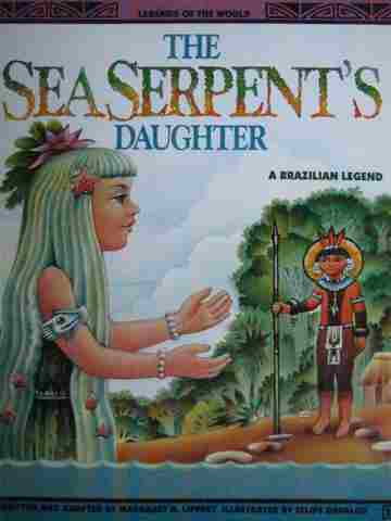 (image for) Legends of the World The Sea Serpent's Daughter (P) by Lippert