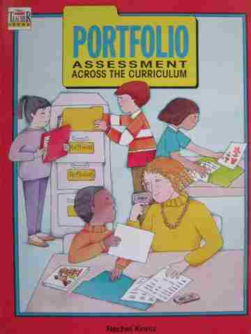 (image for) Portfolio Assessment Across the Curriculum (P) by Rachel Kranz