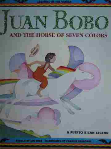 Legends of the World Juan Bobo & the Horse of Seven Colors (P)