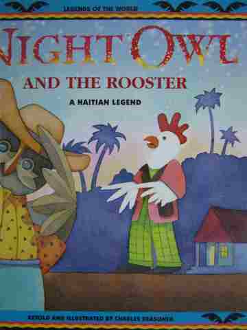 (image for) Legends of the World Night Owl & the Rooster (P) by Reasoner