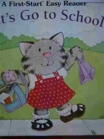 (image for) A First-Start Easy Reader Let's Go to School (P) by Petty