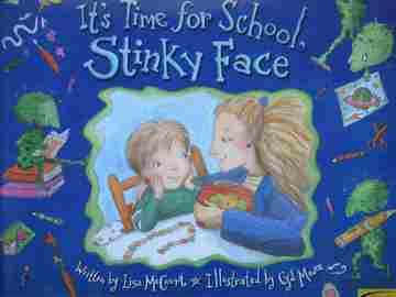 (image for) It's Time for School Stinky Face (H) by Lisa McCourt