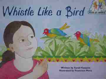 (image for) Pair-It Books Stage 1 Whistle Like a Bird (P) by Sarah Vazquez