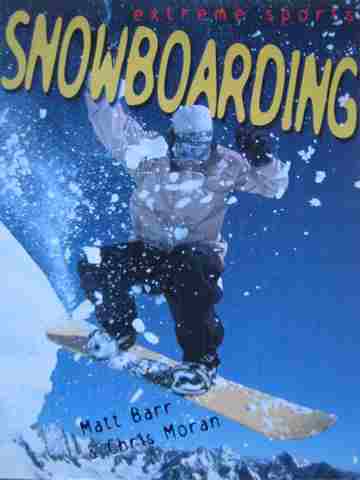 (image for) Extreme Sports Snowboarding 1st Avenue Edition (P) by Barr,