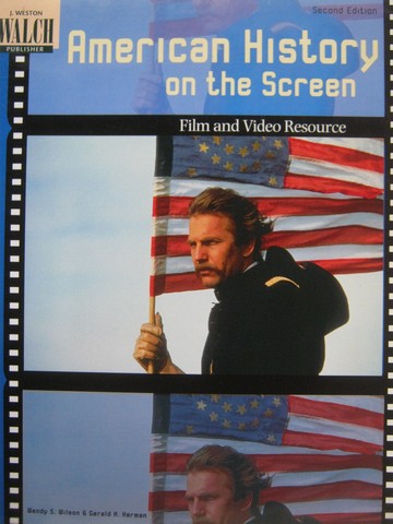 (image for) American History on the Screen 2nd Edition (P) by Wilson,