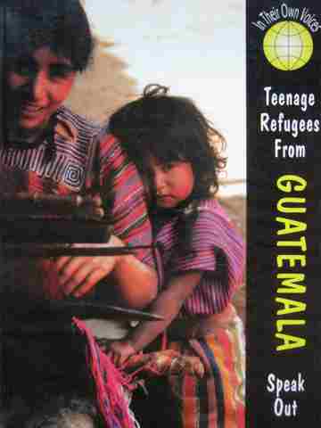 (image for) Teenage Refugees from Guatemala Speak Out (P) by Gerry Hadden