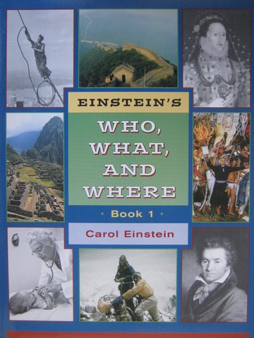 (image for) Einstein's Who What & Where Book 1 (P) by Carol Einstein