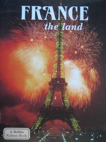 (image for) France the Land (P) by Greg Nickles