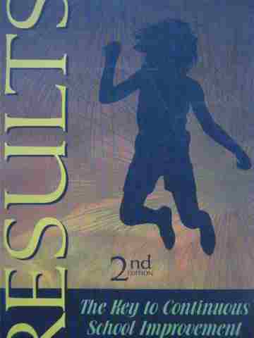 (image for) Results The Key to Continuous School Improvement 2nd Edition (P)
