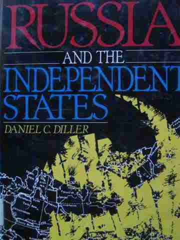 (image for) Russia & the Independent States (H) by Daniel C Diller