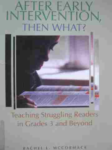 (image for) After Early Intervention Then What? (P) by McCormack & Paratore