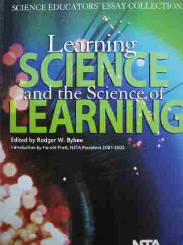 (image for) Learning Science & the Science of Learning (P) by Rodger W Bybee
