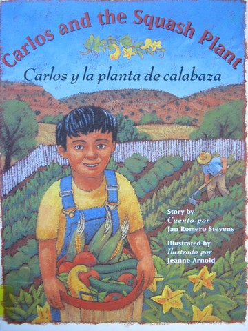 (image for) Carlos & the Squash Plant (P) by Jan Romero Stevens