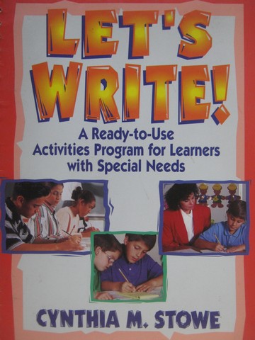 (image for) Let's Write! A Ready-to-Use Activities Program (Spiral) by Stowe