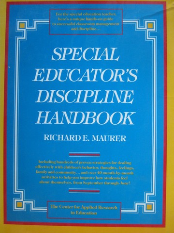 (image for) Special Educator's Discipline Handbook (H) by Richard Maurer