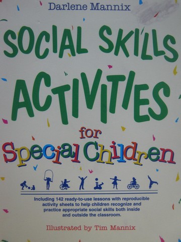 (image for) Social Skills Activities for Special Children (P) by Mannix