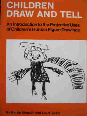 (image for) Children Draw & Tell (P) by Marvin Klepsch & Laura Logie