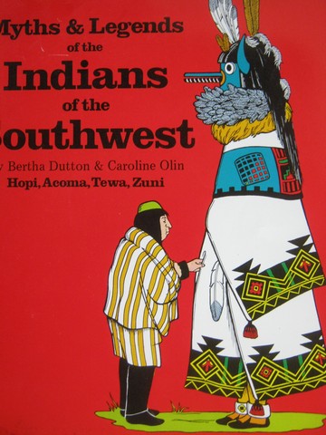 (image for) Myths & Legends of the Indians of the Southwest 2 (P) by Dutton,