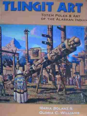 (image for) Tlingit Art Totem Poles & Art of the Alaskan Indians (P)