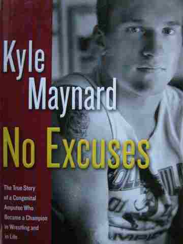 (image for) No Excuses (H) by Kyle Maynard