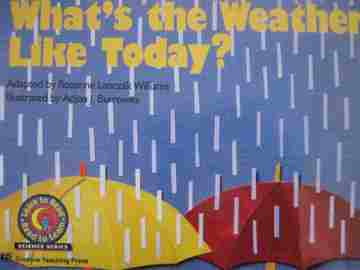 (image for) Learn to Read What's the Weather Like Today? (P) by Rozanne Lanczak Williams