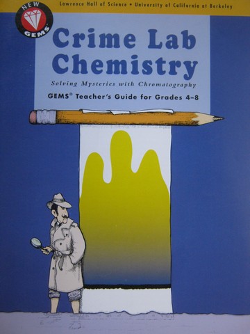 (image for) Crime Lab Chemistry TG Grades 4-8 (TE)(P) by Barber, Beals,