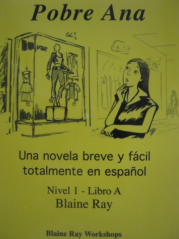 (image for) Pobre Ana Nivel 1 Libro A (P) by Blaine Ray - Click Image to Close