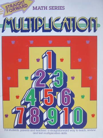 (image for) Straight Forward Math Series Multiplication (P) by S Collins - Click Image to Close