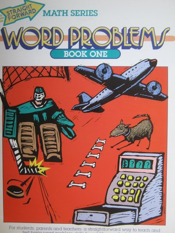 (image for) Straight Forward Math Series Word Problems Book One (P)