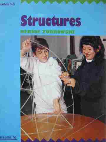 Structures Grades 5-8 (Wiro) by Bernie Zubrowski (image for) Structures Grades 5-8 (Wiro) by Bernie Zubrowski