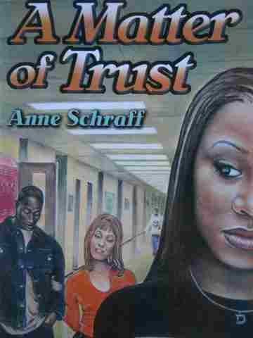 (image for) A Matter of Trust (P) by Anne Schraff
