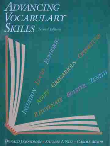 Advancing Vocabulary Skills 2nd Edition (P) by Goodman, Nist,