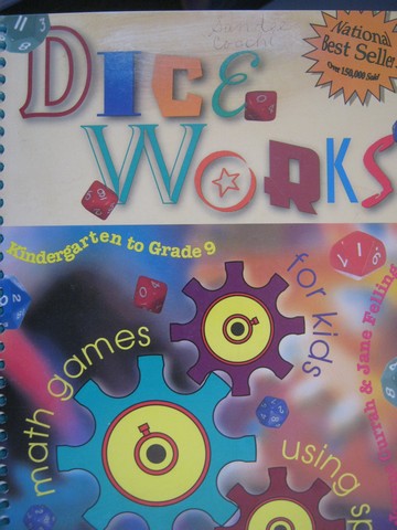(image for) Dice Works Volume 3 Revised Edition (Spiral) by Currah, Felling.