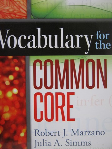 (image for) Vocabulary for the Common Core (P) by Marzano & Simms