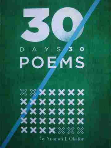 (image for) 30 Days 30 Poems (P) by Nnamdi I Okafor - Click Image to Close