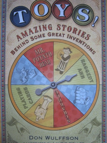 (image for) Toys! Amazing Stories behind Some Great Inventions (P) by Don Wulffson