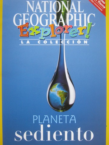 (image for) Explorer! La coleccion Planeta sediento (P) by Geiger & Gilbert