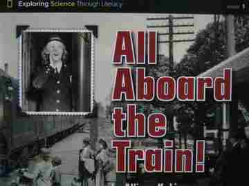 (image for) Exploring Science Through Literacy 1 All Aboard the Train! (P) by Allison K Lim