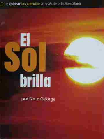 (image for) Explorar las ciencias 1 El Sol brilla (P) by Nate George