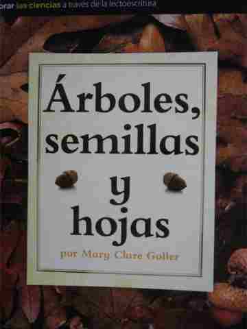 (image for) Explorar las ciencias 1 Arboles semillas y hojas (P) by Mary Clare Goller