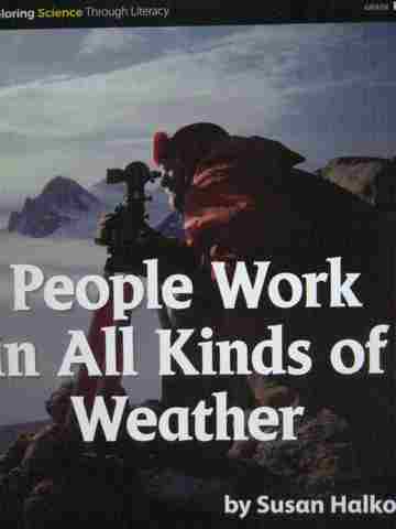 (image for) People Work In All Kinds of Weather (P) by Susan Halko