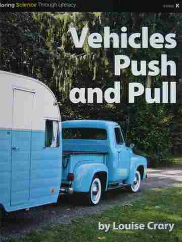 (image for) Vehicles Push & Pull (P) by Louise Crary